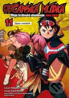 Občanská hlídka: Moje hrdinská akademie 11 - Zápas v maskách