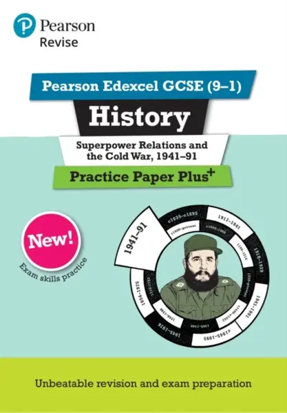 Pearson REVISE Edexcel GCSE History Superpower relations and the Cold War, 1941-91 Practice Paper Plus - Rob Bircher