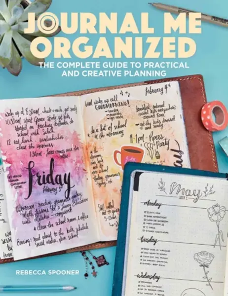 Journal Me Organized - Rebecca Spooner