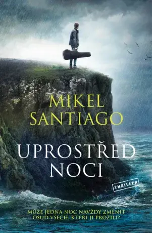 Uprostřed noci - Mikel Santiago - e-kniha