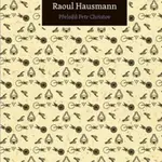 Dada kurýr - Raoul Hausmann