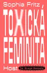 Toxická feminita - Fritz Sophia - e-kniha