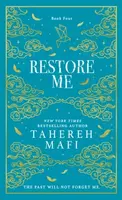 Restore Me - Tahereh Mafi
