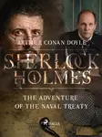 The Adventure of the Naval Treaty - Sir Arthur Conan Doyle