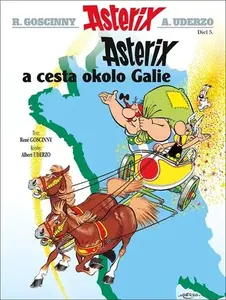 Asterix 5 Cesta okolo Galie - René Goscinny