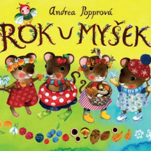 Rok u myšek - Andrea Popprová