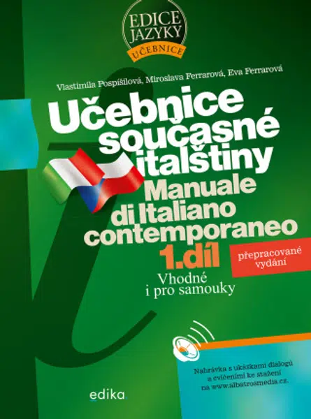 Učebnice současné italštiny, 1. díl  - Vlastimila Pospíšilová, Eva Ferrarová - e-kniha