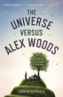 The Universe versus Alex Woods - Gavin Extence