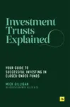 Investment Trusts Explained - Mick Gilligan