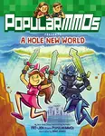 PopularMMOs Presents A Hole New World - TBD