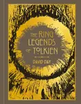 The Ring Legends of Tolkien - David Day