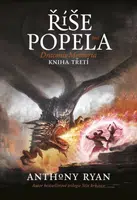 Říše popela (Defekt) - Anthony Ryan