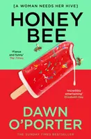 Honeybee - Dawn Oâ€™Porter