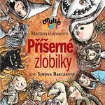 Martina Drijverová – Příšerné zlobilky CD