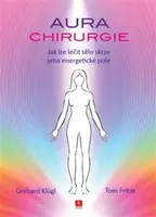 Aurachirurgie - Tom Fritze, Gerhard Klügl