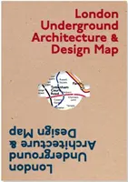 London Underground Architecture & Design Map - Mark Ovenden