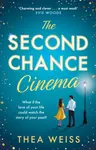 The Second Chance Cinema - Thea Weiss