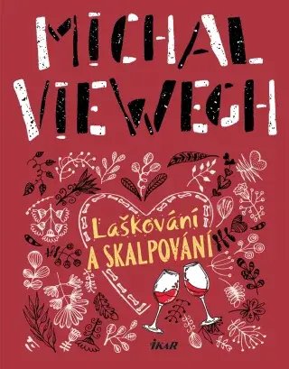 Laškování a skalpování - Michal Viewegh - e-kniha