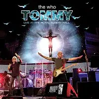The Who – Tommy Live At The Royal Albert Hall