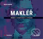 Makléř (Příběh o chamtivosti a strachu) - Martin Kodýdek - audiokniha z kategorie Detektivky, thrillery a horory