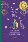Winnie-the-Pooh: Now We Are Six - Alan Alexander Milne