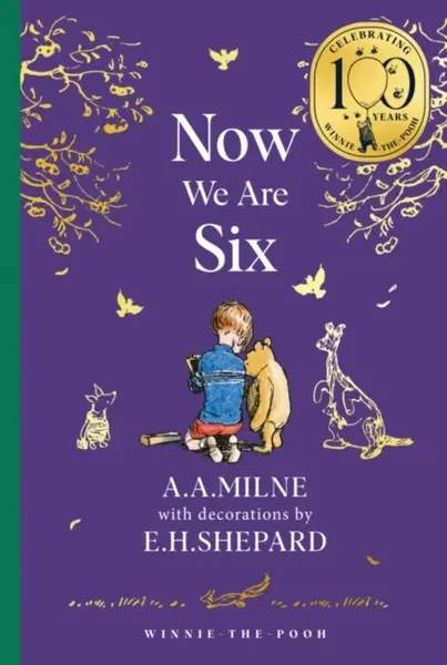 Winnie-the-Pooh: Now We Are Six - Alan Alexander Milne