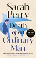 Death of an Ordinary Man - Sarah Perryová