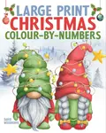 Large Print Christmas Colour-by-Numbers - Woodroffe David