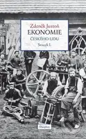 Ekonomie českého lidu I. - Zdeněk Justoň - kniha z kategorie Odborné a naučné