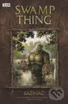 Swamp Thing - Bažináč 1 - Stephen Bissette, Alan Moore, John Totleben