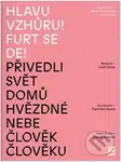 Hlavu vzhůru! Furt se de! - Andrea Březinová - kniha z kategorie Malířství