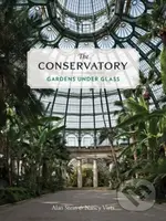 The Conservatory - Alan Stein, Nancy Virts - kniha z kategorie Architektura