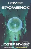 Lovec spomienok - Hvišč Jozef - kniha z kategorie Beletrie