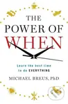 The Power of When (The best time to do everything) - kniha z kategorie Psychologie