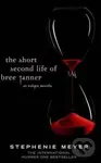 The Short Second Life of Bree Tanner - Stephenie Meyer - kniha z kategorie Sci-fi, fantasy a komiksy