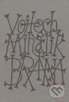 Brána - Vojtech Mihálik - kniha z kategorie Poezie