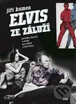 Elvis ze Záluží (povídky, horory a etudy pro jeden a dva hlasy) - kniha z kategorie Detektivky, thrillery a horory