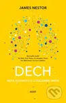 Dech (Nové poznatky o ztraceném umění) - James Nestor - kniha z kategorie Psychologie