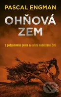 Ohňová zem (Z podzemného pekla sa nikto nedostane živý) - kniha z kategorie Detektivky, thrillery a horory