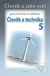 Člověk a technika 5 pracovní listy k učebnici
