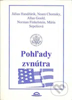 Pohľady zvnútra - Július Handžárik a kol. - kniha z kategorie Sociologie