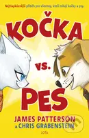Kočka vs. pes (Nejtlapkóznější příběh pro všechny, kteří milují kočky a psy.) - kniha z kategorie Pro děti