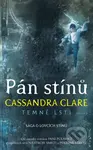 Pán stínů - Cassandra Clare - kniha z kategorie Pro děti