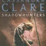 The Mortal Instruments: City of Bones (Book one) - Cassandra Clare - kniha z kategorie Beletrie pro děti