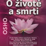 O životě a smrti - Osho - kniha z kategorie Seberozvoj
