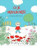 Co je nejvzácnější - Astrid Desbordes, Pauline Martin (Ilustrátor) - kniha z kategorie Pohádky