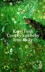 Úsměvy a příběhy letní louky - Karel Funk - kniha z kategorie Motivace a seberozvoj