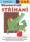 Můj pracovní sešit Stříhání - Toshihiki Karakido, Meiko Miyashita, Maki Ueno - kniha z kategorie Pro děti