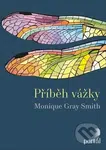 Příběh vážky - Monique Gray Smith - kniha z kategorie Společenská beletrie