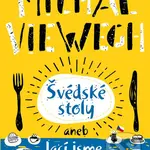 Švédské stoly aneb Jací jsme - Michal Viewegh - kniha z kategorie Citáty a aforismy